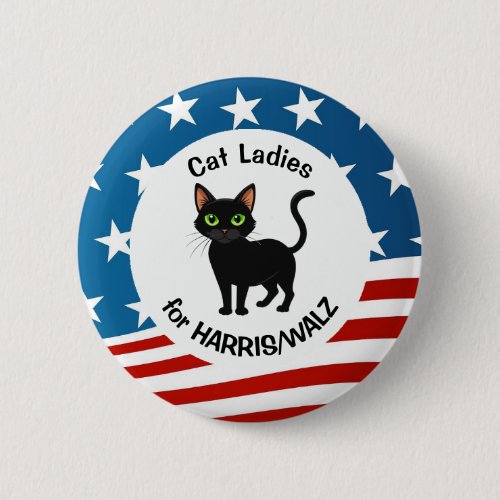 Cat Ladies for HarrisWalz Design  Button