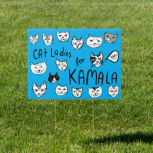 CAT LADIES for KAMALA Cute VOTE ELECTION Sign