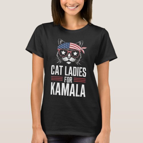 Cat Ladies for Kamala Funny Cat 2024 Kamala_Harris T_Shirt