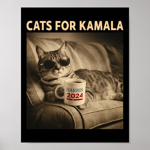 Cat Ladies For Kamala Funny Cat 2024 President Kam Poster