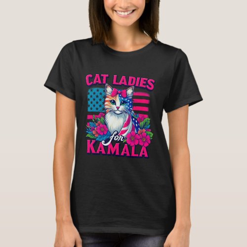 Cat Ladies For Kamala Funny Cat 2024 President Kam T_Shirt