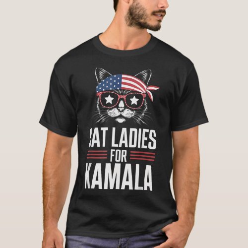 Cat Ladies For Kamala Funny Cat 2024 President Kam T_Shirt