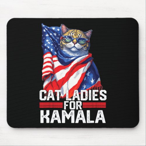 Cat Ladies For Kamala Harris Funny Cat  Mouse Pad