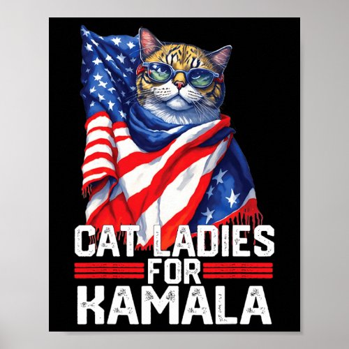 Cat Ladies For Kamala Harris Funny Cat  Poster