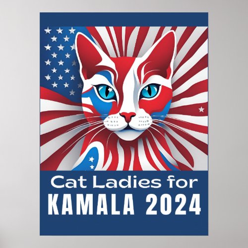 Cat Ladies for Kamala Harris President 2024 Poster