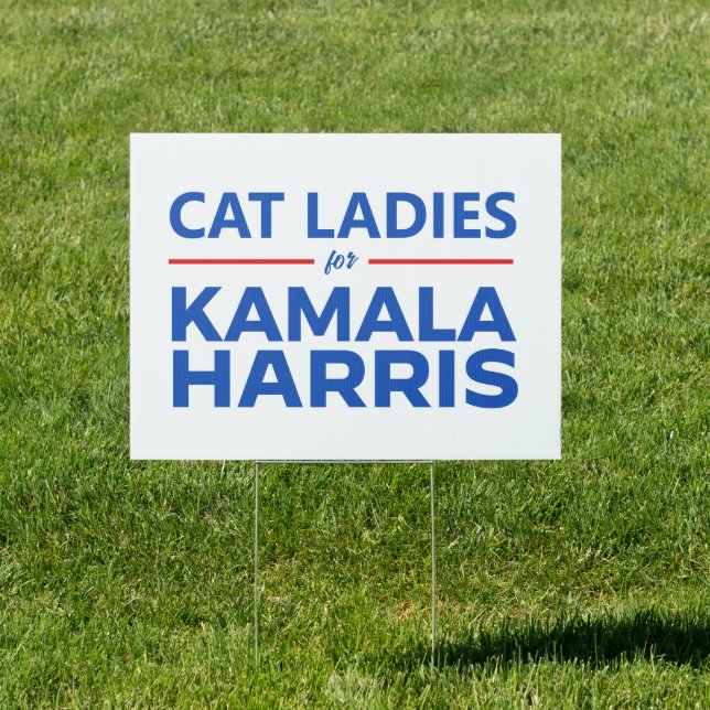 Cat Ladies for Kamala Harris Sign (Insitu)