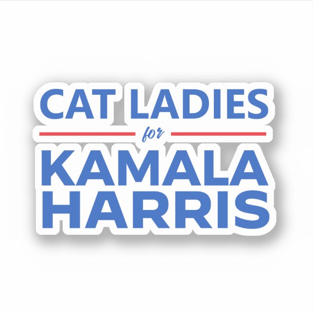 Cat Ladies for Kamala Harris Sticker (Front)