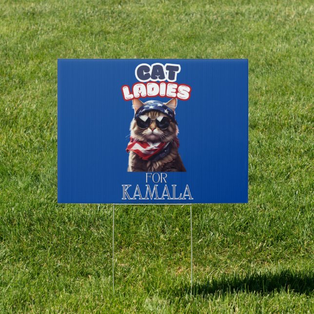 Cat Ladies For Kamala Sign (Insitu)