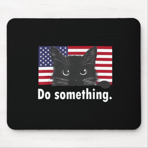 Cat Ladies Funny Kamala Harris 2024 Election Do So Mouse Pad