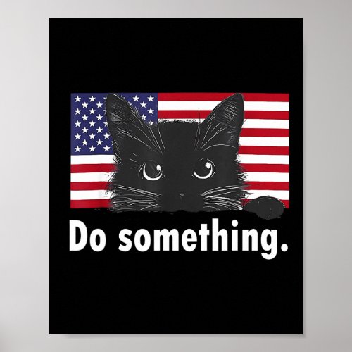 Cat Ladies Funny Kamala Harris 2024 Election Do So Poster