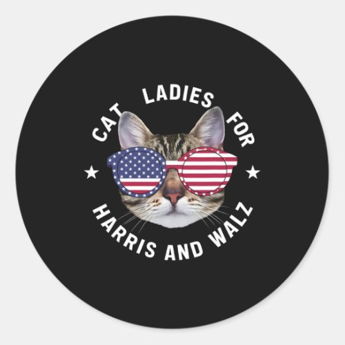 Cat Ladies Harris Waltz 2024 Cat Ladies For Harris Classic Round Sticker