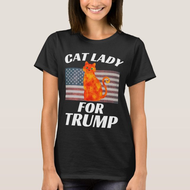 CAT LADIES LADY FOR TRUMP 2024 T-SHIRTS (Front)