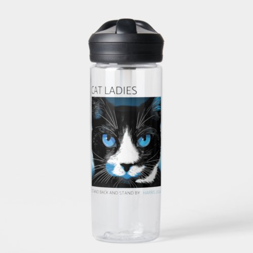 Cat Ladies Stand Back and Stand By Water Bottle