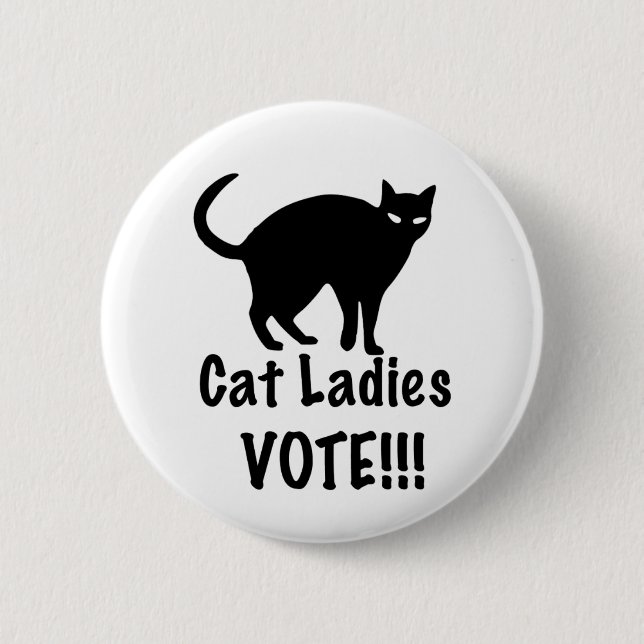 Cat Ladies Vote Button (Front)