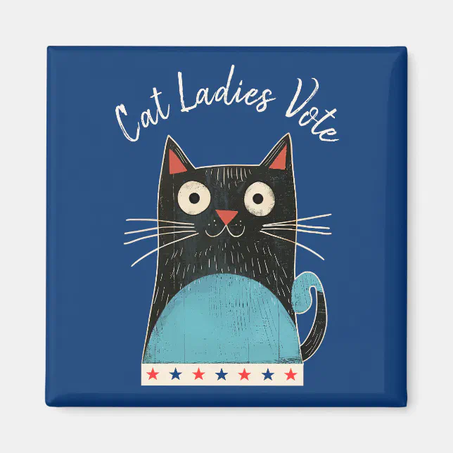 Cat Ladies Vote Script Rustic Feminist Cute Bold Magnet | Zazzle