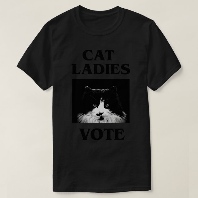 Cat Ladies Vote T-Shirt (Design Front)