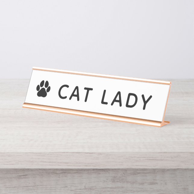 Cat Lady Desk Name Plate (Front)
