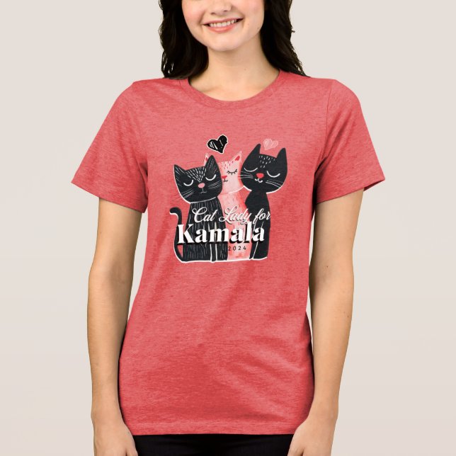 Cat Lady for Kamala Harris 2024 Tri-Blend Shirt (Front)