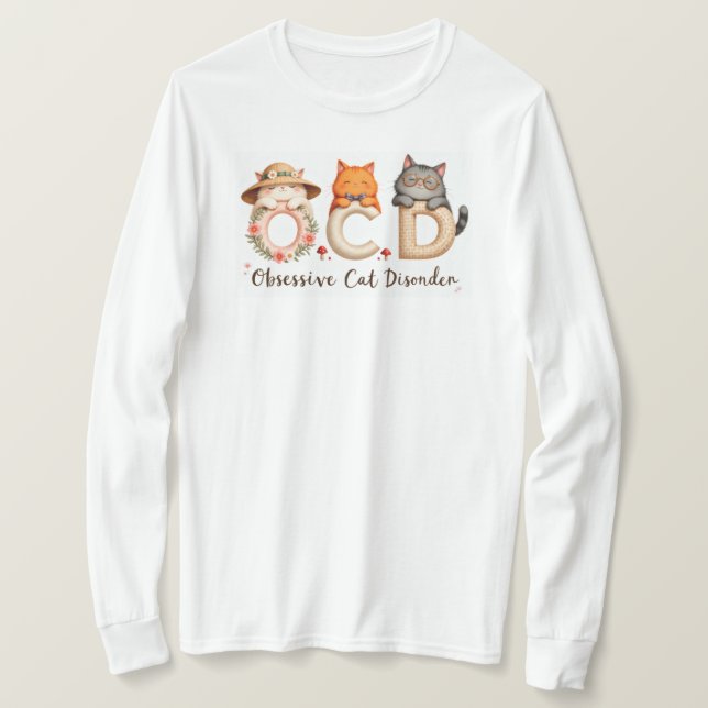 Cat Lady Gift - Obsessive Cat Disorder T-Shirt (Design Front)