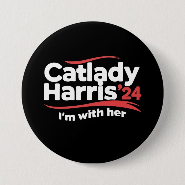 Cat Lady Kamala Harris 2024 I'm With Her Button (Front)