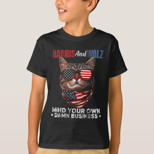 Cat Lady Mind Your Own Business Kamala Harris Walz T_Shirt