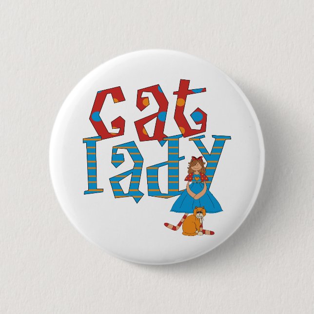 Cat Lady Pinback Button (Front)