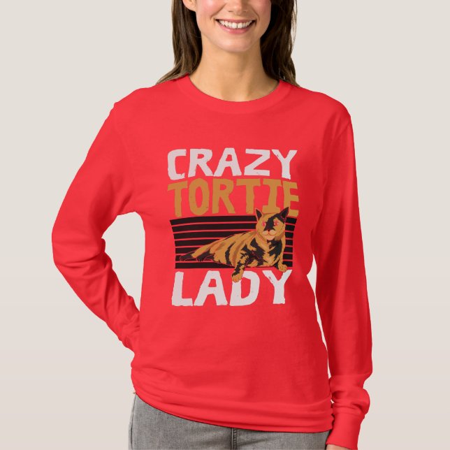 Cat Lady Tortie Hairless Feline Mom T-Shirt (Front)