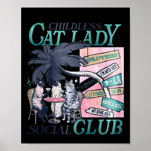 Cat Lady Voting For Kamala Harris 2024 1st Female  Poster