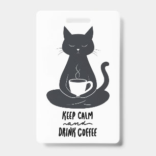Cat Lanyard, Keep Calm and Drink Coffee Lanyard Badge