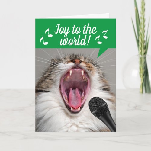 Cat Loudly Singing Joy To The World Christmas Card