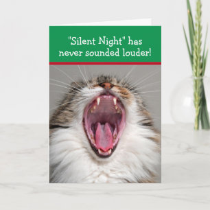 Cat Loudly Singing "Silent Night" Christmas Card