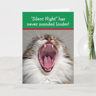 Cat Loudly Singing "Silent Night" Christmas Card