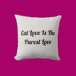 Cat Love Purest Personalize Cute Funny Light Grey Throw Pillow