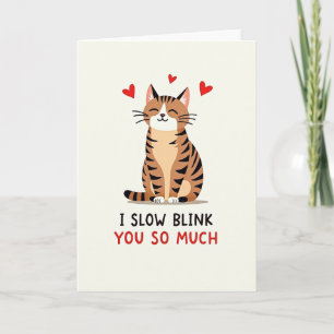 Cat Love Slow Blink Card