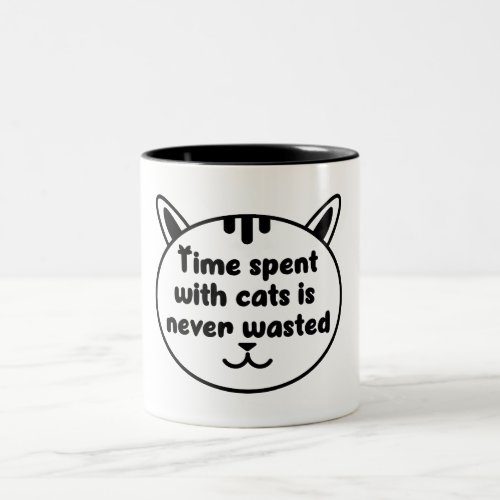 Cat Love Time spent with cat Two_Tone Coffee Mug