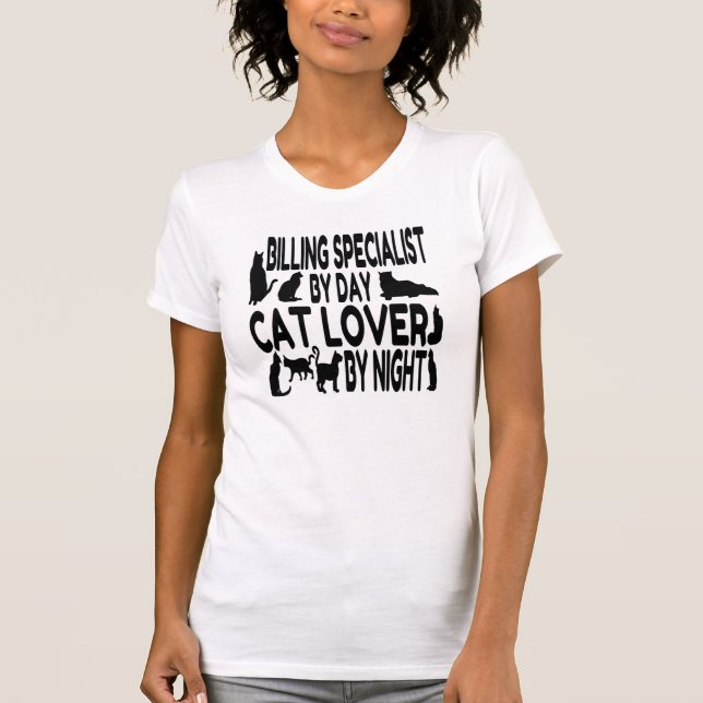 Cat Lover Billing Specialist T-Shirt (Front)