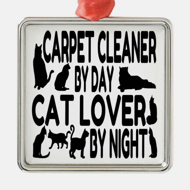 Cat Lover Carpet Cleaner Metal Ornament (Front)