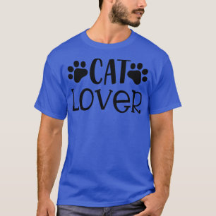 Cat Lover Cat Paws Cute Kitty Lover Design T-Shirt