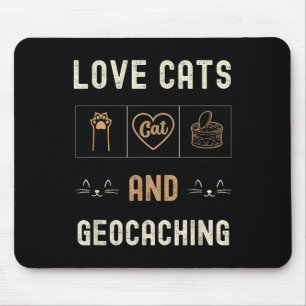 Cat Lover Cats And Geocaching Kittens Pet Men Wome Mouse Pad