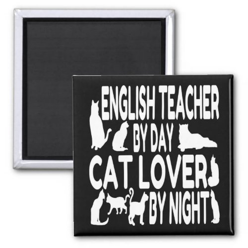 Cat Lover English Teacher Magnet