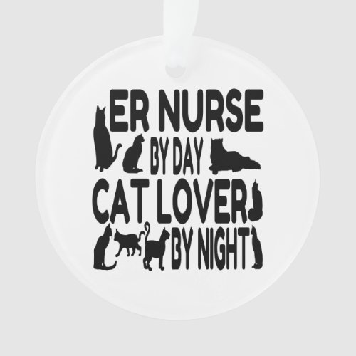 Cat Lover ER Nurse Ornament