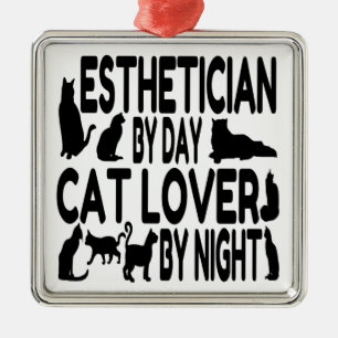 Cat Lover Esthetician Metal Ornament