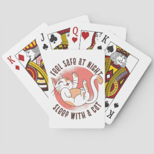 Cat Lover Feel Safe At Night Sleep With A Cat Poker Cards