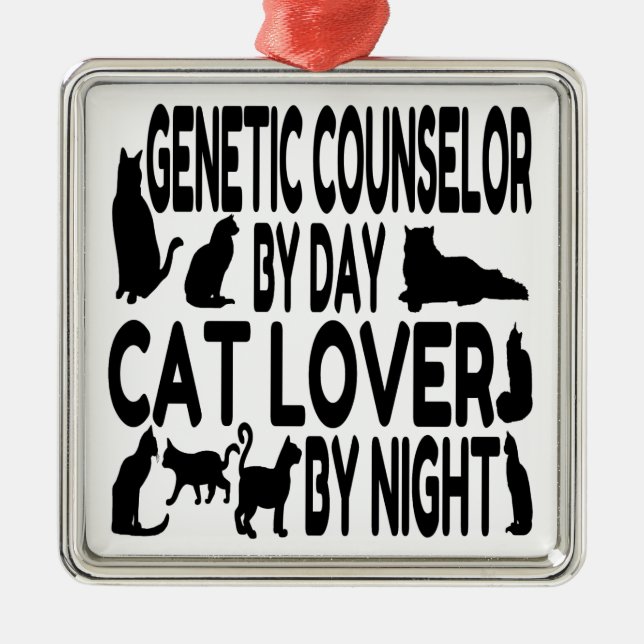 Cat Lover Genetic Counselor Metal Ornament (Front)