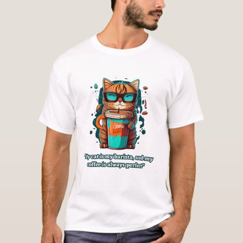 cat lover gift feline friend barista cat coffee T_Shirt