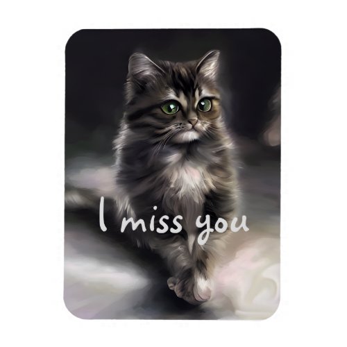 Cat lover gift Gray cat I miss you Magnet