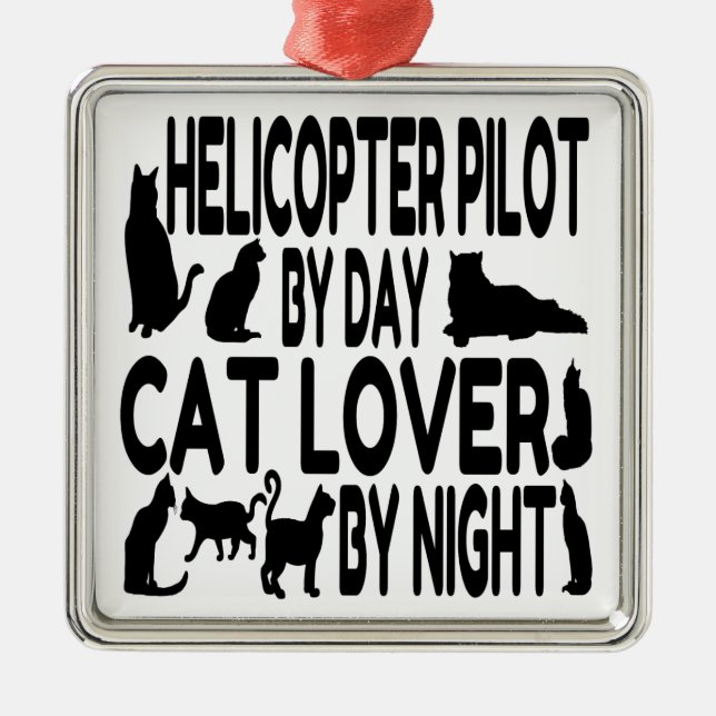 Cat Lover Helicopter Pilot Metal Ornament (Front)