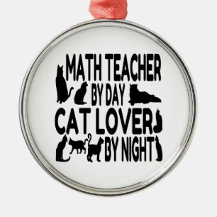 Cat Lover Math Teacher Metal Ornament