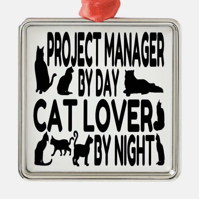 Cat Lover Project Manager Metal Ornament (Front)