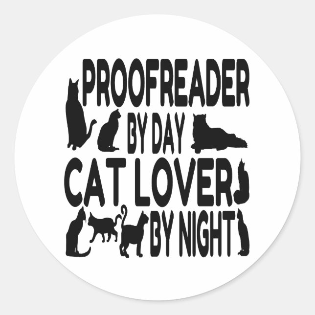 Cat Lover Proofreader Classic Round Sticker (Front)